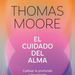 EL CUIDADO DEL ALMA