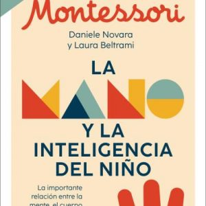 LA MANO Y LA INTELIGENCIA DEL NIÑO