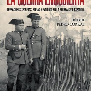 GUERRA ENCUBIERTA, LA
