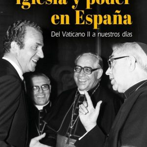 IGLESIA Y PODER EN ESPAÑA