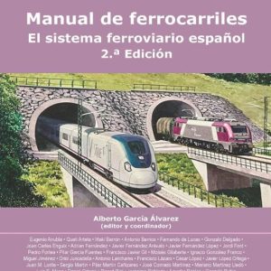 MANUAL DE FERROCARRILES 2.ª EDICIÓN