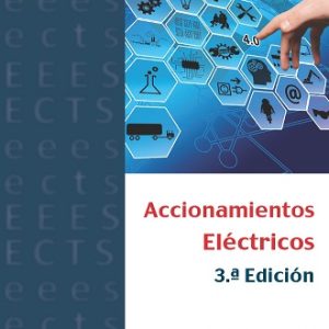 ACCIONAMIENTOS ELÉCTRICOS 3.ª EDICIÓN