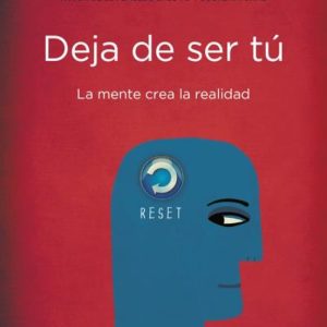DEJA DE SER TÚ