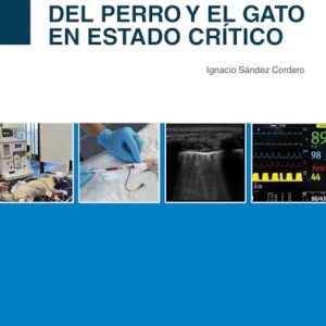 MANEJO ANESTESICO DEL PERRO Y EL GATO EN ESTADO CRITICO