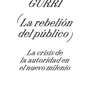 LA REBELIÓN DEL PÚBLICO