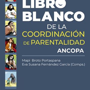 LIBRO BLANCO DE LA COORDINACIÓN DE PARENTALIDAD