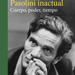 PASOLINI INACTUAL