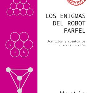 LOS ENIGMAS DEL ROBOT FARFEL