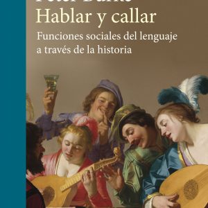HABLAR Y CALLAR