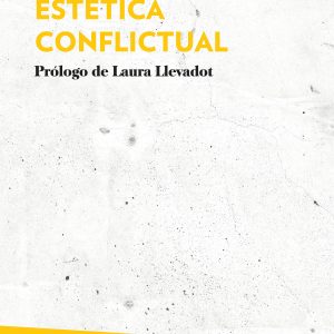 ESTÉTICA CONFLICTUAL