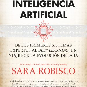 HISTORIA DE LA INTELIGENCIA ARTIFICIAL