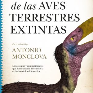 HISTORIA DE LAS AVES TERRESTRES EXTENDIDAS