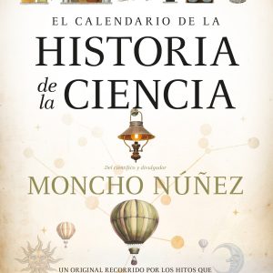 CALENDARIO DE LA HISTORIA DE LA CIENCIA, EL