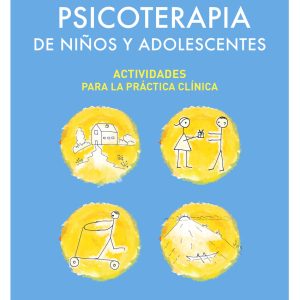 PSICOTERAPIA DE NIÑOS Y ADOLESCENTES
