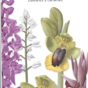 ORQUIDEAS INTRODUCCION A LAS ESPECIES IBERICAS BALEARES CAN