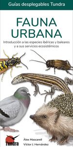 FAUNA URBANA INTRODUCCION A LAS ESPECIES IBERICAS Y BALEARES Y A SUS