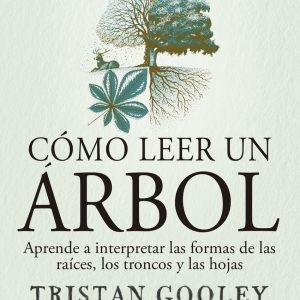 CÓMO LEER UN ÁRBOL