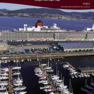 HISTORIA MARÍTIMA DE GALICIA. VOLUMEN II