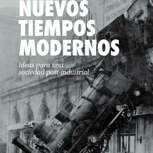 NUEVOS TIEMPOS MODERNOS