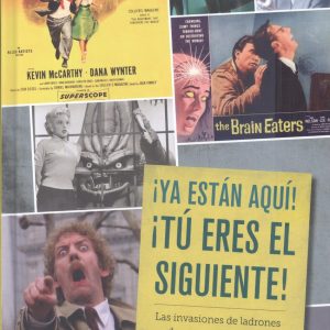 ¡YA ESTÁN AQUI! ¡TU ERES EL SIGUIENTE!