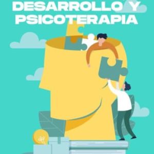 EDUCACIÓN, DESARROLLO Y PSICOTERAPIA