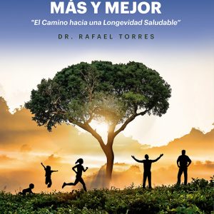 VIVIENDO MÁS Y MEJOR