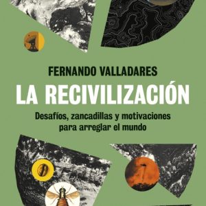 LA RECIVILIZACIÓN