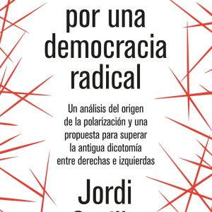 MANIFIESTO POR UNA DEMOCRACIA RADICAL