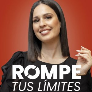 ROMPE TUS LÍMITES. 20 ESTRATEGIAS PARA CREAR TU PROPIO NEGOCIO DIGITAL