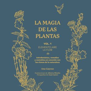 LA MAGIA DE LAS PLANTAS