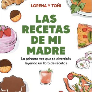 LAS RECETAS DE MI MADRE