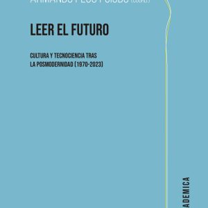 LEER EL FUTURO