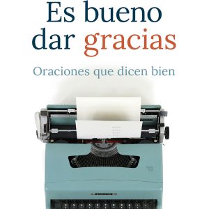 ES BUENO DAR GRACIAS