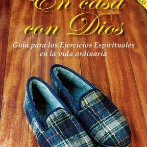 EN CASA CON DIOS - EDICIÓN DE BOLSILLO
