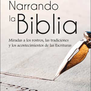 NARRANDO LA BIBLIA