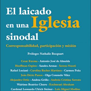 EL LAICADO EN UNA IGLESIA SINODAL