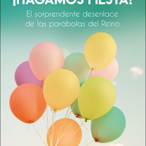 ¡HAGAMOS FIESTA!