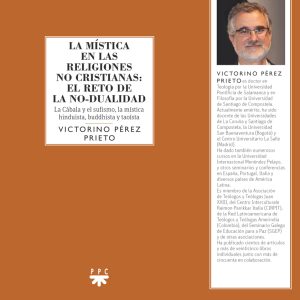 LA MÍSTICA EN LAS RELIGIONES NO CRISTIANAS: EL RETO DE LA NO-DUALIDAD