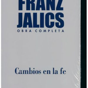 CAMBIOS EN LA FE