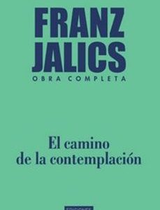 EL CAMINO DE LA CONTEMPLACIÓN
