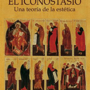 ICONOSTASIO:UNA TEORIA DE LA ESTETICA