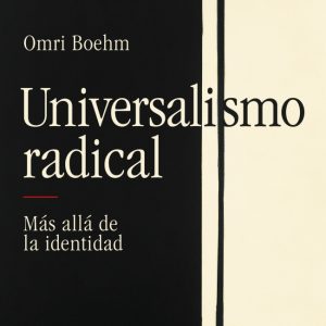 UNIVERSALISMO RADICAL