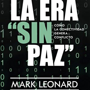 LA ERA "SIN PAZ"