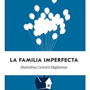 LA FAMILIA IMPERFECTA
