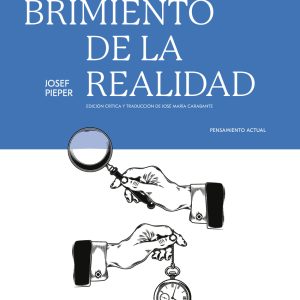 EL DESCUBRIMIENTO DE LA REALIDAD