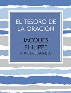 EL TESORO DE LA ORACIÓN