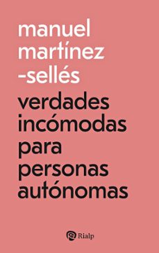 VERDADES INCÓMODAS PARA PERSONAS AUTÓNOMAS