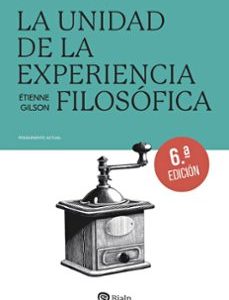 LA UNIDAD DE LA EXPERIENCIA FILOSÓFICA