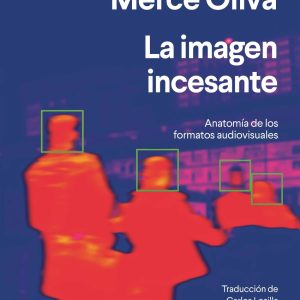 LA IMAGEN INCESANTE