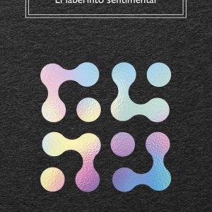 EL LABERINTO SENTIMENTAL